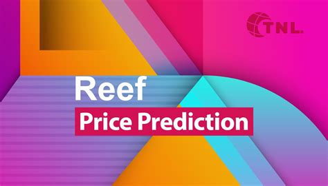 Our Reef price prediction suggests that the REEF price will reach $1.38 to $1.70 in 2040. Our prediction suggest Reef price might reach a high of $2.24 and could drop to a low of $1.98 for the year 2050. Today we will discuss the Reef Price Prediction for 2024, 2025 and 2030 based on the below notion. The price of a cryptocurrency is one of the ...
